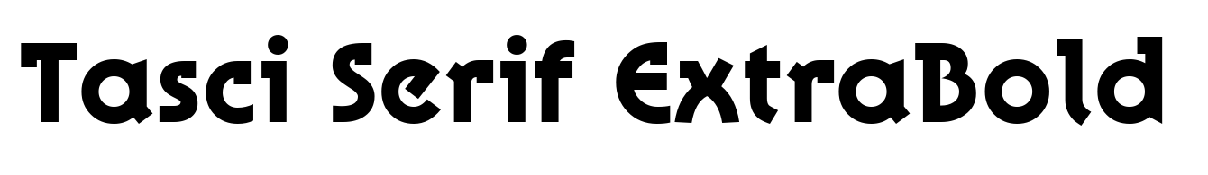 Tasci Serif ExtraBold